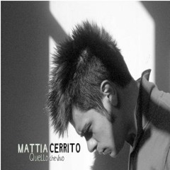 Mattia Cerrito - 04. Quando viene sera (Quello Che Vivo 2010)