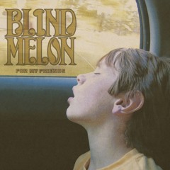 Blind melon - Sometimes