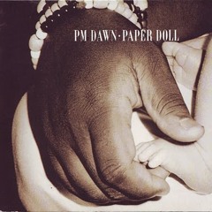 PM Dawn - Paper Doll (Club Mix)