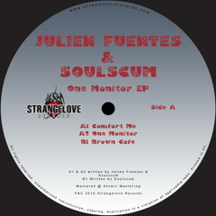Julien Fuentes & Soulscum - Comfort Me (Original Mix) - Strangelove Records