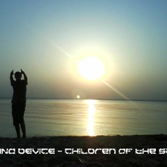 NANO DEVICE - Children of the sun (Original mix)