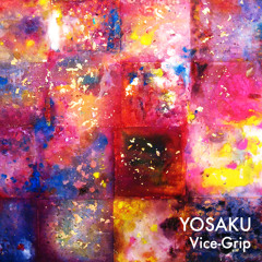 Yosaku - Vice-Grip (November 2010) 320kbps Download