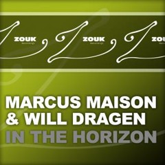 Marcus Maison & Will Dragen - In The Horizon (Radio Edit)