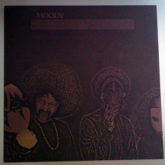 Moоdy - It's 2 Late 4 U And Me