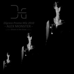 Alex Monster - Digress Winter Promo Mix 2010 (Ghosts In The Snow)