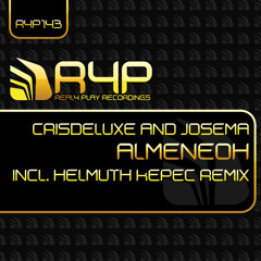 R4P143 - Crisdeluxe & Josema  - Almeneoh  (Helmuth Kepec Remix)