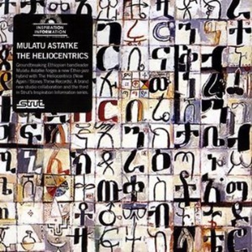 Mulatu Astatke / The Heliocentrics: An Epic Story