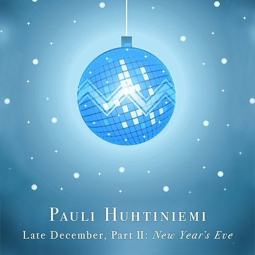Late December, Part 2: New Year's Eve