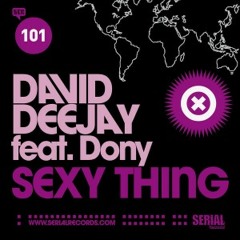 David Deejay & Dony Vs. Inna - Hot and sexy thing
