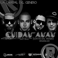 Cuidao Au Au Remix - Cosculluela Ft Daddyyankee, Alexis y Fido & Jobedh