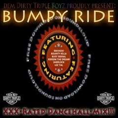 BUMPY RIDE VOL. I feat. LEE´TAL;BOUNTY KILLER; MAVADO & M.M.