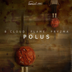 AERIAL005 B Cloud - Polus (B Cloud dubstep remix)