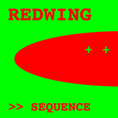 Redwing: Sequence (2010)