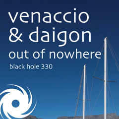 Venaccio & Daigon - Out of Nowhere