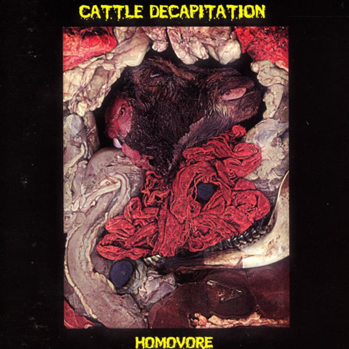 CATTLE DECAPITATION "Diarrhea of the Mouth"