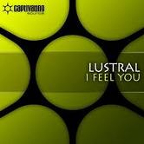 Lustral - I Feel You (John O'callaghan Dub Mix)