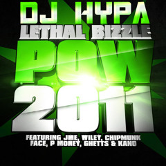 DJ Hypa & Silencer - Lethal Bizzle & Tempa T & Sway - POW 2011 (Grime) + Download Link