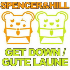 Spencer & Hill - Gute Laune (Magic Sound Remix) - Soundcloud Edit