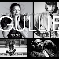 Dirty Talk vs. Glamorous vs.The Way I Are