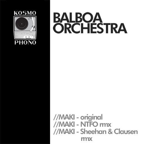 KMP003 The Balboa Orchestra - Maki (original version)