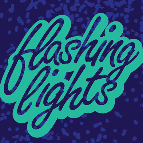 Flashing Lights #7