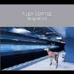 Alex Cortiz - On the move