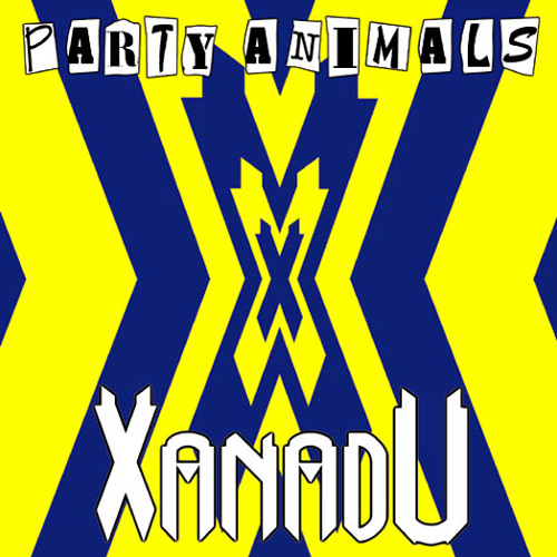 Party Animals - Xanadu
