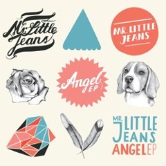 Mr. Little Jeans - "Angel" (RAC Remix)