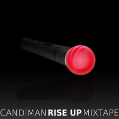 CANDIMAN - RISE UP MIX 2010