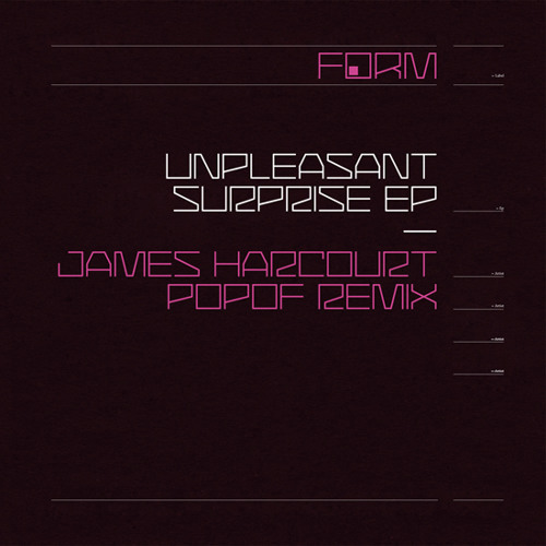 JAMES HARCOURT- Unpleasant Surprise (POPOF remix)