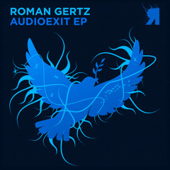 Roman Gertz - Audioexit (Original Mix)