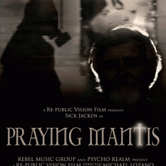 Praying Mantis (Goon Life Remix) - Sick Jacken