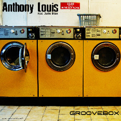 Anthony Louis Ft Julie Blax - Groovebox (Libex Rmx)