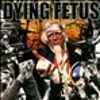 Dying Fetus - Praise The Lord (Opium Of The Masses)