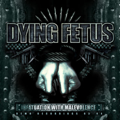 Dying Fetus - Grotesque Impalement ( Early Version Remastered)