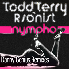 Nympho (Danny Genius Remix)