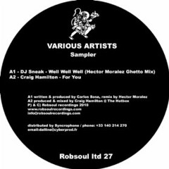 Dj Sneak   -well well well-  (Hector Moralez ghetto mix)