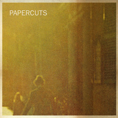 Papercuts - Do What You Will
