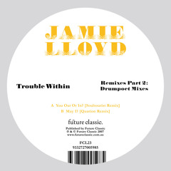 Jamie Lloyd - May I ?  (Quarion Morning Rave Remix)