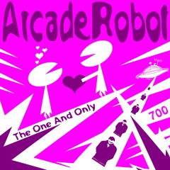 Arcade Robot - The One And Only (Original Mix) [CUT 04.40 - 07.42]