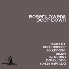 Robert Owens - Deep Down (Sean Mccabe main mix)