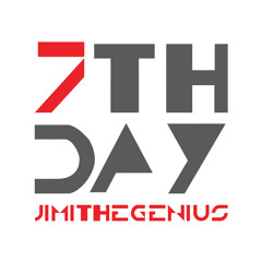 JimiTheGenius "7th Day" Clip