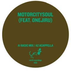 Motorcitysoul feat Onejiru - Mbali  (basic mix)