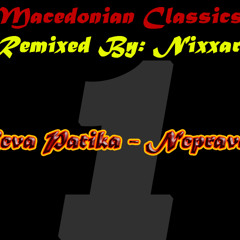 Nixxar - Nepravda (First of Macedonian Classics Re-edited songs in 2011)