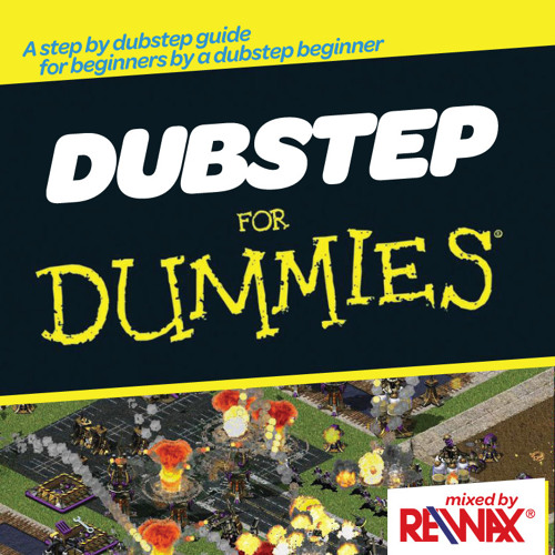 dubstep for dummies