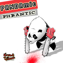 PANDAmic -  Phrantic EP Preview
