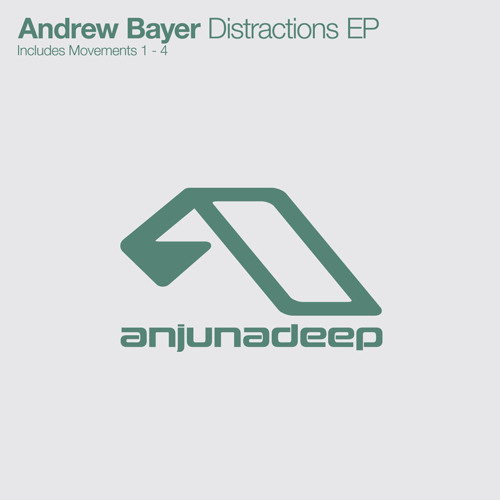 Andrew Bayer - Distractions - Movement 2