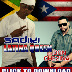 Latina Queen - Sadiki feat Don Chezina