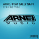 on Arnej feat Sally Saifi - Free Of You (Arnej Club Mix)