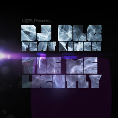 DJ DLG ft. Kinch - Tie Me Lightly (Alternative Reality & Brian S Rock Da Dutch Dub)